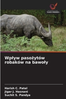 Wplyw pasozytów robaków na bawoly (Polish Edition) 6209785913 Book Cover