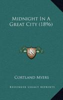 Midnight In A Great City 1120646294 Book Cover