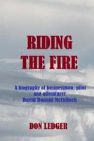 Riding The Fire 1979183236 Book Cover
