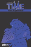 Illusion of Time - Guía Argumental 1539404676 Book Cover