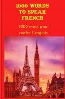 1000 Words to speak French 0996700730 Book Cover
