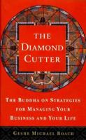 The Diamond Cutter: The Buddha on Managing Your Business and Your Life 0385497911 Book Cover