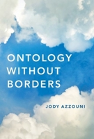 Ontology Without Borders 0190622555 Book Cover