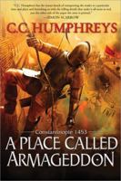 A Place Called Armageddon 1402280858 Book Cover