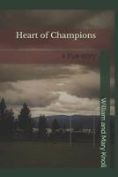 Heart of Champions 1721230866 Book Cover