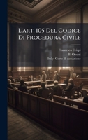 L'art. 105 Del Codice Di Procedura Civile (Italian Edition) 1024749169 Book Cover