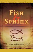 Fish and Sphinx 1525585800 Book Cover