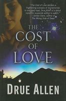 The Cost of Love 1594148678 Book Cover