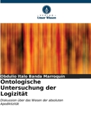 Ontologische Untersuchung der Logizität (German Edition) 6206652009 Book Cover