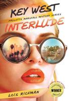 Key West Interlude: Paulette Marshall Mystery Series 1524651885 Book Cover