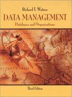 Data Management: Databases and Organizations 0471347116 Book Cover