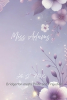 Miss Adams: Special Edition with Sneak Peak of Book Two B0G391CMQX Book Cover