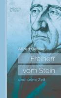Freiherr vom Stein und seine Zeit: Biografie 3963370173 Book Cover