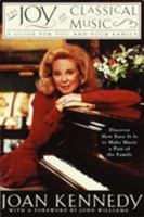 The Joy of Classical Music: A Guide for You and Your Family 0385412622 Book Cover