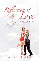 Reflection of Love: Volume 10 1698701888 Book Cover
