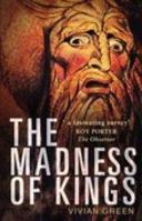 The Madness of Kings 0312120435 Book Cover