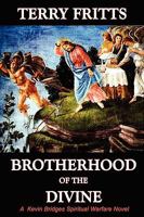 Brotherhood of the Divine 1950376001 Book Cover