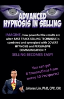 Advanced Hypnosis In Selling B0F1J434H6 Book Cover