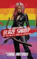 the adventures of Blaze Sharp: the pure one in a world of corruption 1068932007 Book Cover