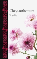 Chrysanthemum 1789142059 Book Cover