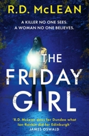 The Friday Girl 1785307312 Book Cover