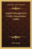 Aegidii Menagii Juris Civilis Amoenitates (1680) 1120140102 Book Cover