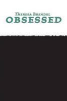Obsessed 0557058902 Book Cover