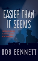 Easier Than It Seems 1913568598 Book Cover