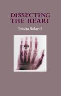 Dissecting The Heart 1852353449 Book Cover