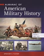 Almanac of American Military History 1598845306 Book Cover