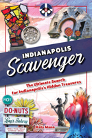 Indianapolis Scavenger 1681065053 Book Cover