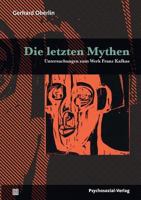 Die Letzten Mythen 3837920461 Book Cover