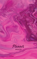 Planner Undated: 5" x 8" Small Calendar Planner (Pink Cover) 1693950677 Book Cover