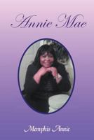 Annie Mae: Fingering in the Darkness 1465358331 Book Cover