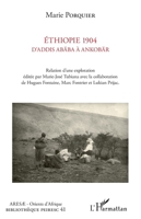 Ethiopie 1904 D'Addis Abäba à Ankobär: Relation d'une exploration éditée par Marie-José Tubiana avec la collaboration de Hugues Fontaine, Marc ... (Bibliothèque Peiresc) (French Edition) 2343206198 Book Cover