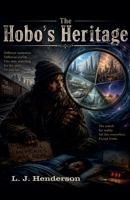 The Hobo's Heritage B0H6R9STZZ Book Cover