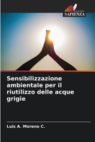 Sensibilizzazione ambientale per il riutilizzo delle acque grigie (Italian Edition) 6208901359 Book Cover
