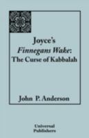 Joyce's Finnegans Wake: The Curse of Kabbalah 1599429632 Book Cover
