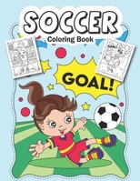 Soccer Coloring Book: for kids B0916P7WP6 Book Cover