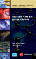 Wearable Nano-Bio Sensor Platform 160650424X Book Cover