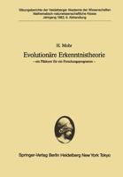 Evolutionare Erkenntnistheorie: Ein Pladoyer Fa1/4r Ein Forschungsprogramm. Vorgetragen in Der Sitzung Vom 2. Juli 1983 3540131205 Book Cover