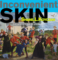 Inconvenient Skin 1926886658 Book Cover