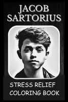 Stress Relief Coloring Book: Colouring Jacob Sartorius B093284CJL Book Cover