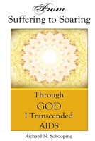 From Suffering to Soaring 0578005255 Book Cover