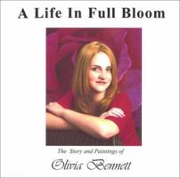 A Life in Full Bloom 0972456805 Book Cover