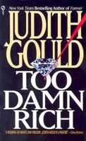 Too Damn Rich 0451406230 Book Cover