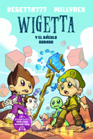Wigetta y el báculo dorado 6070731557 Book Cover