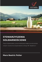 Stowarzyszenia SolidarnoSciowe (Polish Edition) 6209829325 Book Cover