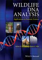 Wildlife DNA Analysis: Applications in Forensic Science 0470665963 Book Cover