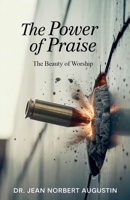 The Power of Praise B0GXC9RHQ5 Book Cover